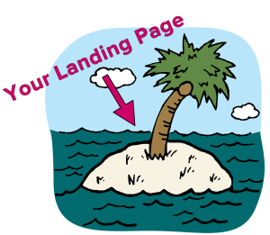 your landing page is an island