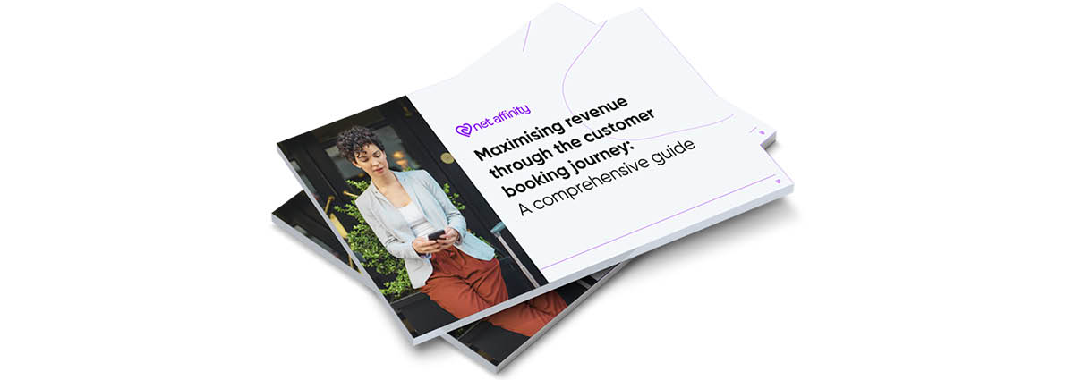 Our Latest Guide - Maximising Revenue through the Customer Booking Journey